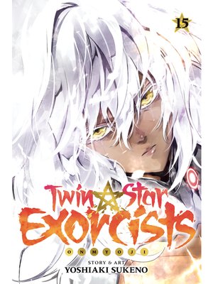 cover image of Twin Star Exorcists, Volume 15